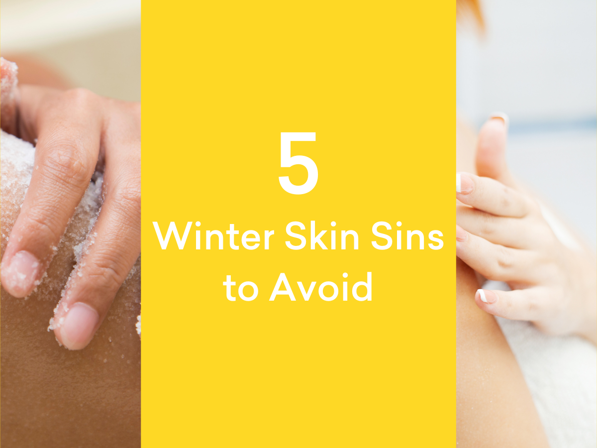 Text on yellow background: "5 Winter Skin Sins to Avoid" beside an image of hands applying a scrub.